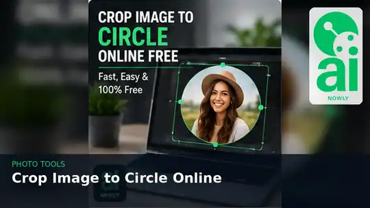 Crop Image to Circle Online Free: Make a Round Profile Picture Without Sign Up